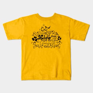 To live Kids T-Shirt